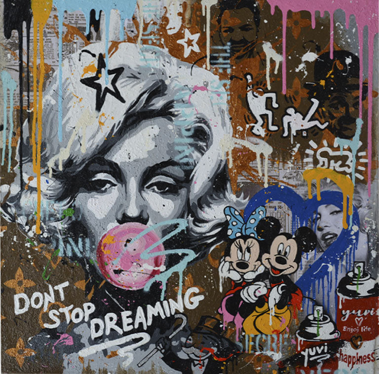 Yuvi Don't Stop Dreaming Acrylic on Canvas