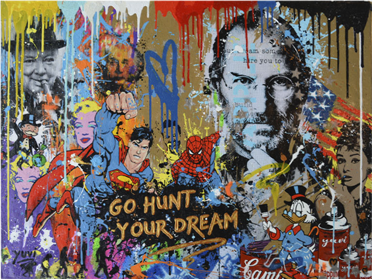 Yuvi Go Hunt Your Dream Acrylic on Canvas